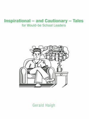 cover image of Inspirational--and Cautionary--Tales for Would-be School Leaders